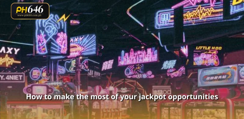 How to make the most of your jackpot opportunities