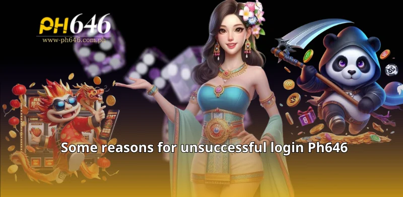 Some reasons for unsuccessful login Ph646