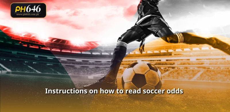 Instructions on how to read soccer odds